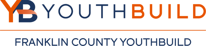 Franklin County YouthBuild — a program of Youth Over Us, Inc.